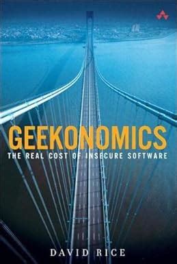 geekonomics the real cost of insecure software paperback Epub